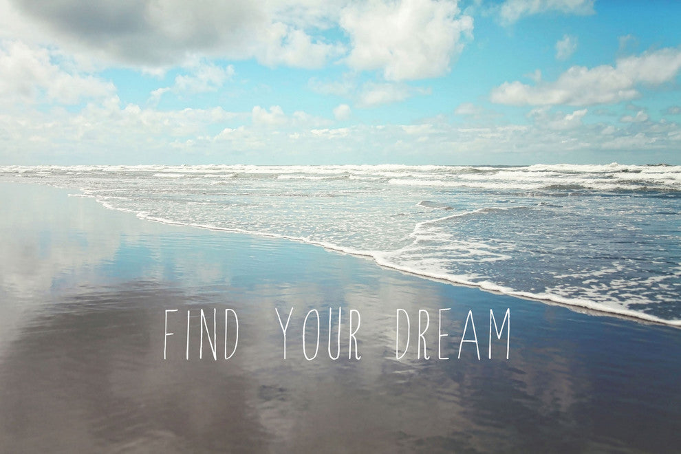 "Find Your Dream" Print on Canvas, 30x20 cm