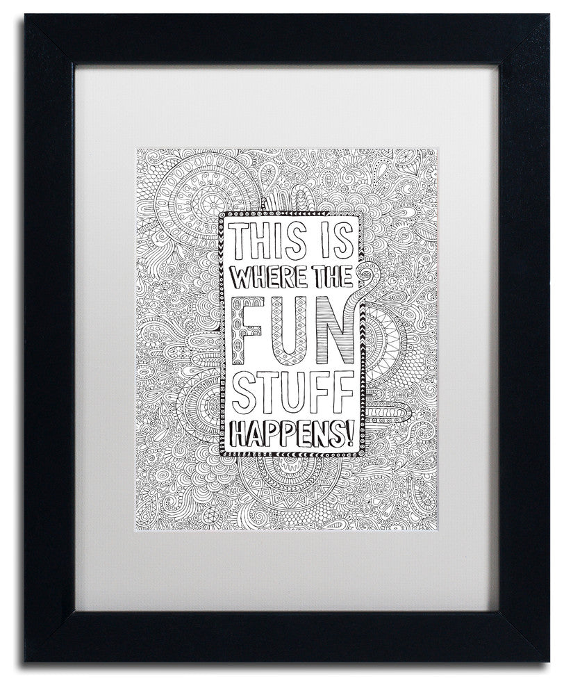 Hello Angel 'Where the Fun Stuff Happens' Art, Black Frame, White Mat, 14x11