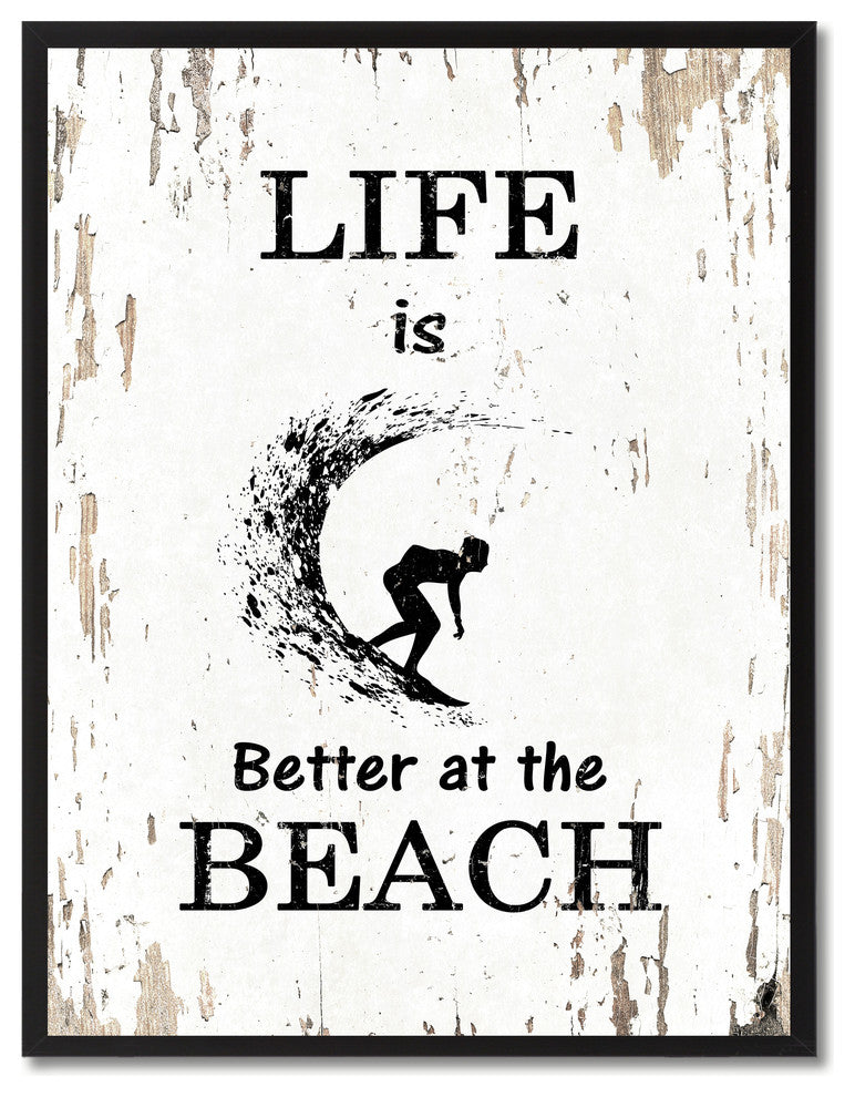 Life Is Better At The Beach Inspirational, Canvas, Picture Frame, 13"X17"