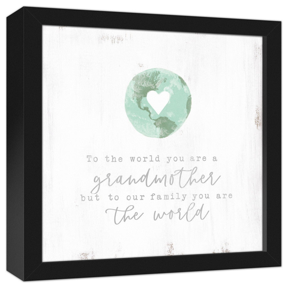 To Us You are the World Grandma 12x12 Black Framed Canvas