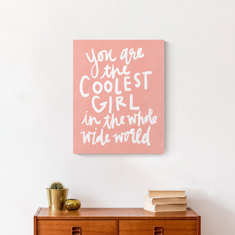 Coolest Girl in the World 16x20 Canvas Wall Art