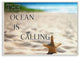Ocean Calling Inspirational Word Beach Coast Photo, 10"x15"