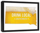 South Dakota Drink Local Beer Wall Art, Framed Canvas