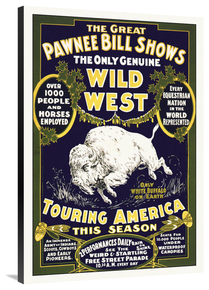The Great Pawnee Bill Shows, The Only Genuine Wild West, 28x40