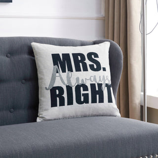 Ms. Always Right Decorative Throw Accent Pillow