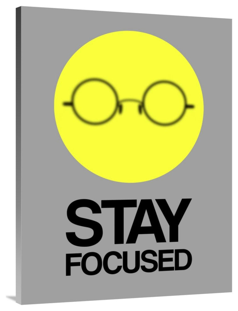 "Stay Focused Circle Poster 2" Fine Art Print