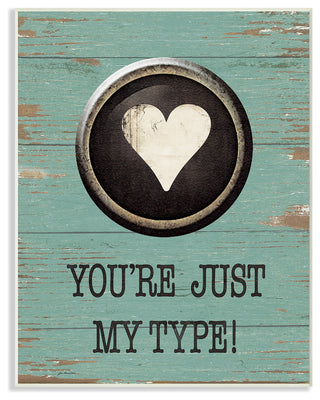 "Just My Type Typewriter Key Heart" 10x15, Wall Plaque Art