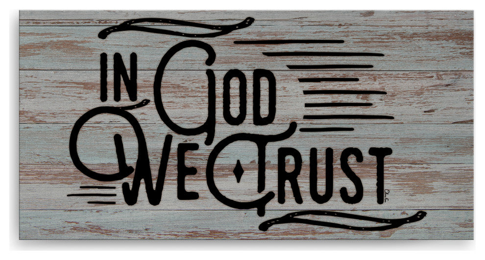 In God We Trust' Farmhouse Wrapped Canvas Textual Wall Art
