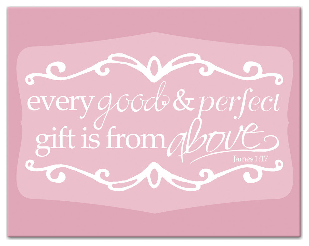 Every Good And Perfect Gift Is From Above 14x11 Canvas Wall Art