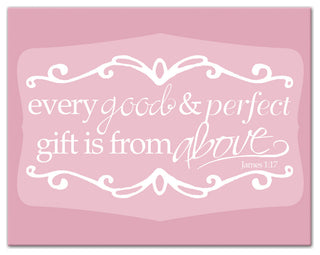 Every Good And Perfect Gift Is From Above 14x11 Canvas Wall Art