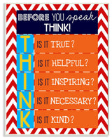 Before You Speak Think Textual Art Wall Plaque