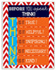 Before You Speak Think Textual Art Wall Plaque