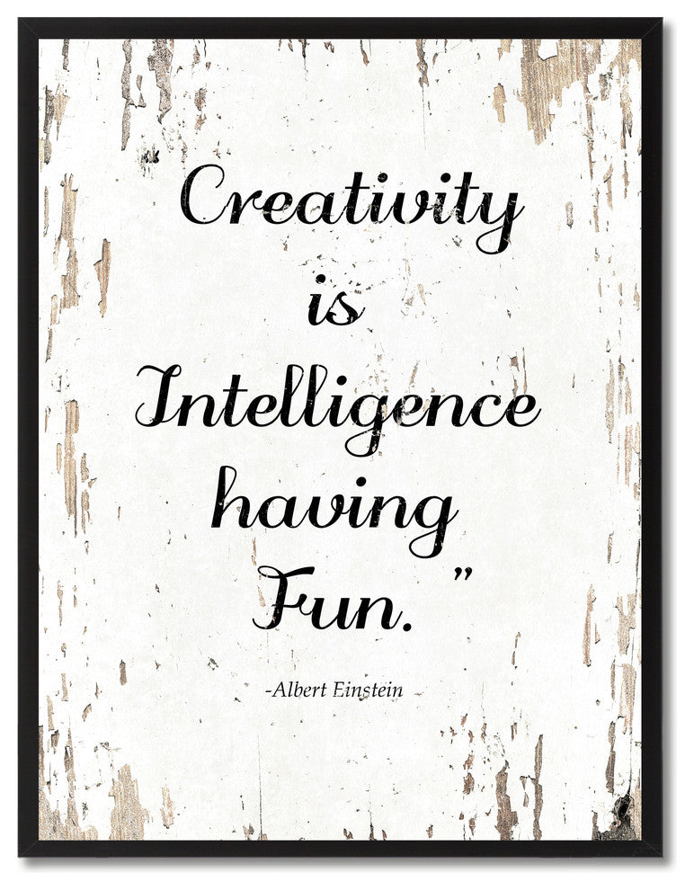 Creativity Is Intelligence Albert Einstein, Canvas, Picture Frame, 28"X37"