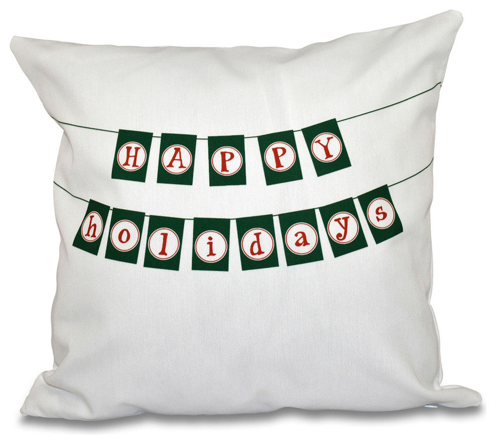16"x16" Happy Holidays Banner, Word Print Pillow, Green