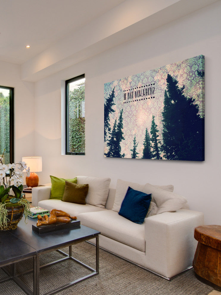 "If Not Now, When" Painting Print on Wrapped Canvas