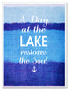 At The Lake Restores The Soul Inspirational, Canvas, Picture Frame, 28"X37"
