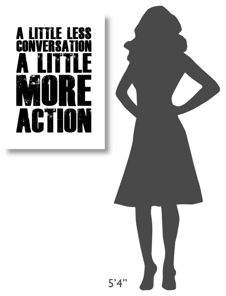 "A Little More Action Poster White" Fine Art Print