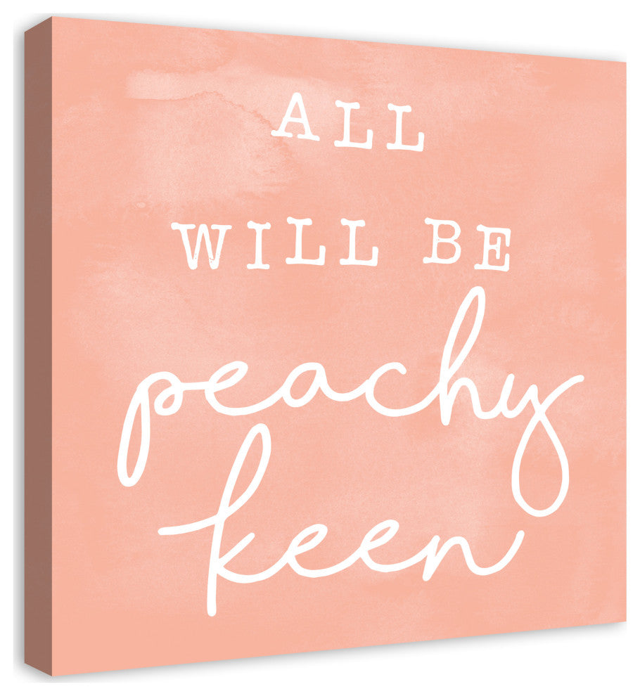 All Will Be Peachy Canvas 24x24 Canvas Wall Art