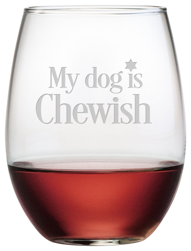 "My Dog Is Chewish" Stemless Wine Glasses, Set of 4