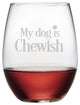 "My Dog Is Chewish" Stemless Wine Glasses, Set of 4