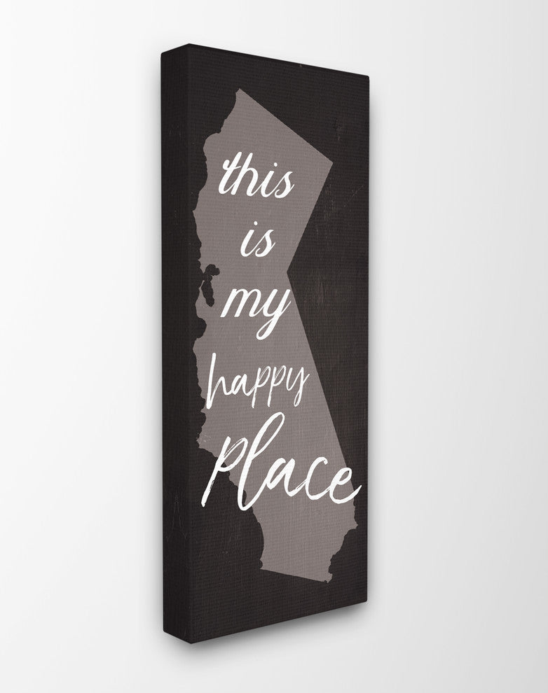 ''This Is My Happy Place California'', Stretched Canvas, 10"x1.5"x24"