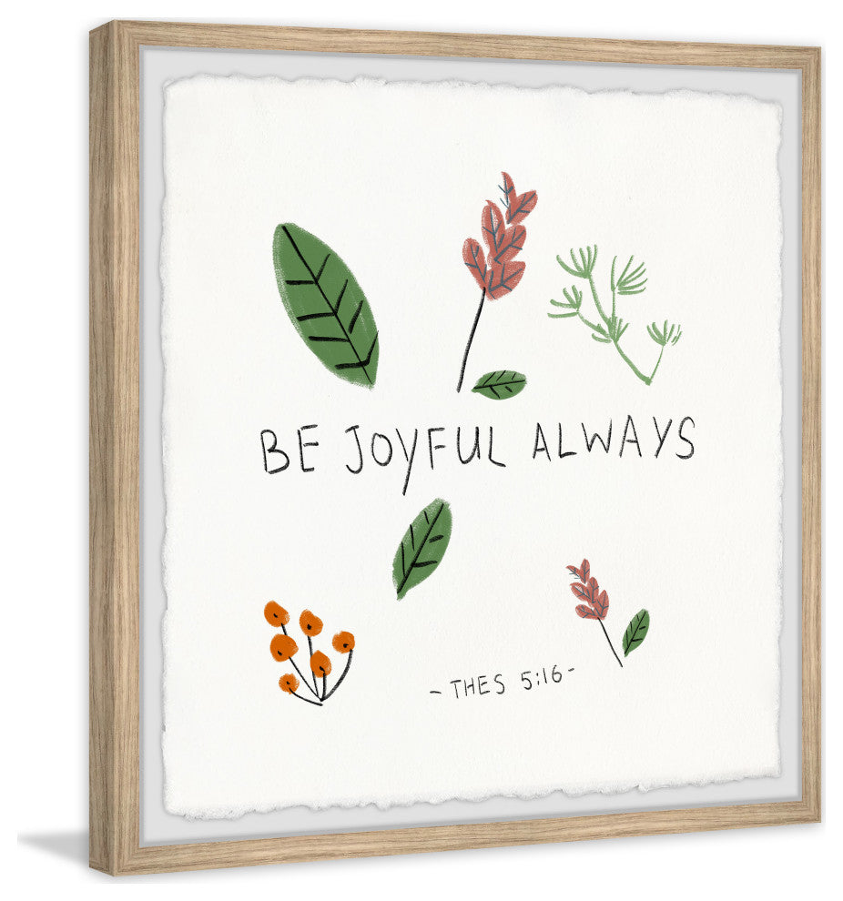 "Be Joyful Always" Framed Painting Print, 32x32