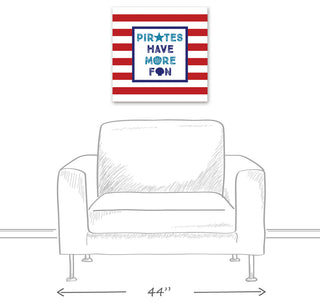 Pirates Have More Fun 20x20 Canvas Wall Art