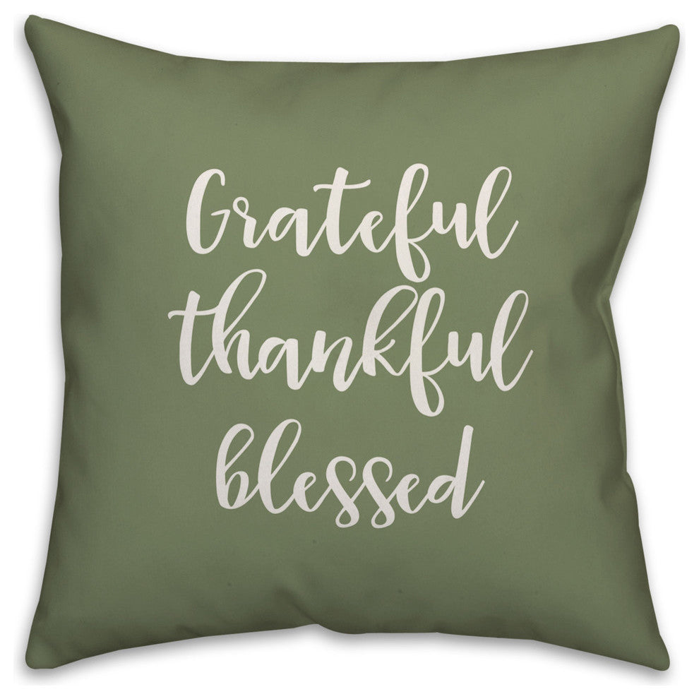 Grateful Thankful Blessed in Green 18x18 Throw Pillow