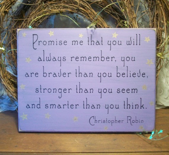 "Promise Me That You Will Always Remember" Wooden Sign, Lilac, 9x12
