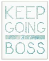 Keep Going Like A Boss Pastel Blue Marble Paper Typography Plaque, 12.5x18.5