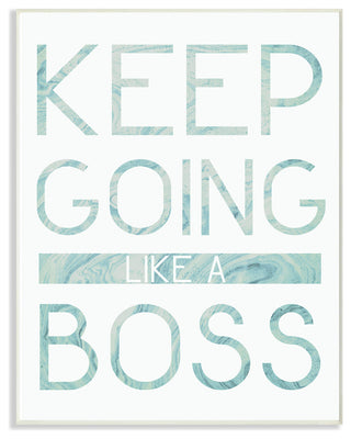 Keep Going Like A Boss Pastel Blue Marble Paper Typography Plaque, 12.5x18.5
