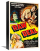 "Raw Deal" Stretched Canvas Giclee by Hollywood Photo Archive, 11x16"
