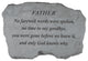 Garden Accent Family Stone, "Father, No Farewell Words"