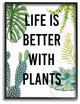 Life Is Better With Plants Illustrations Oversized Framed Giclee Art, 16"x20"
