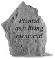 Garden Accent Stone, "Planted As a Living Memorial"