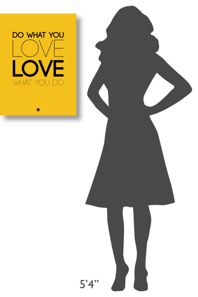 "Do What You Love What You Do 6" Fine Art Print