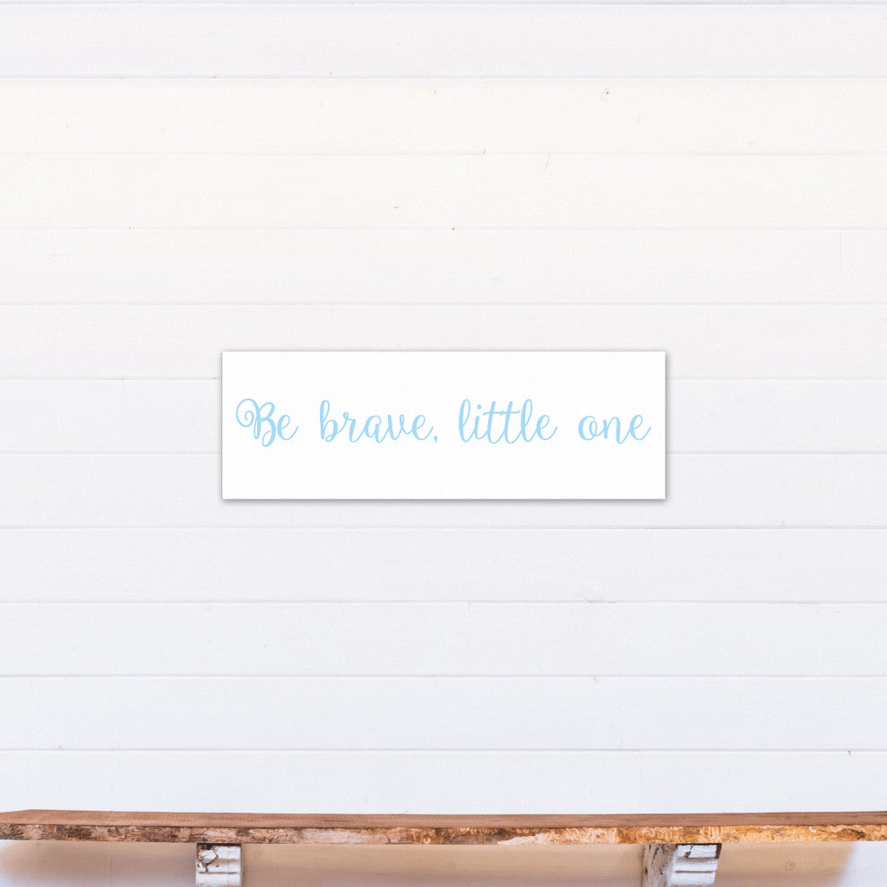 Be Brave Little One 12"x36" Canvas Wall Art, Blue