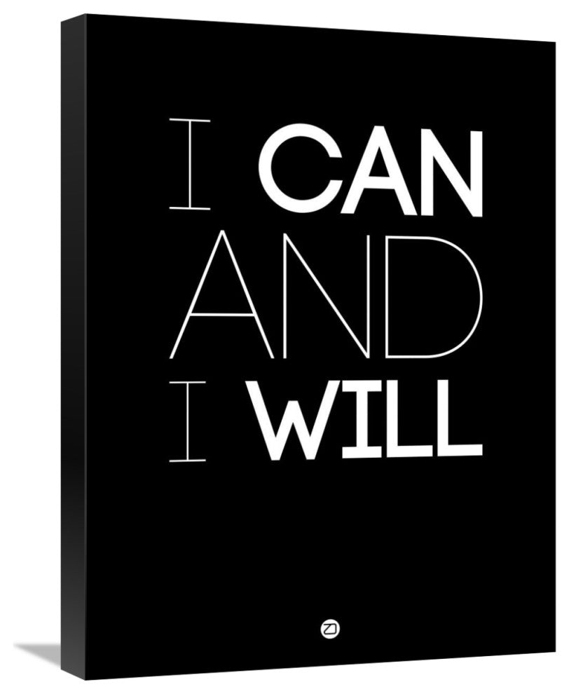 "I Can And I Will Poster 1" Fine Art Print