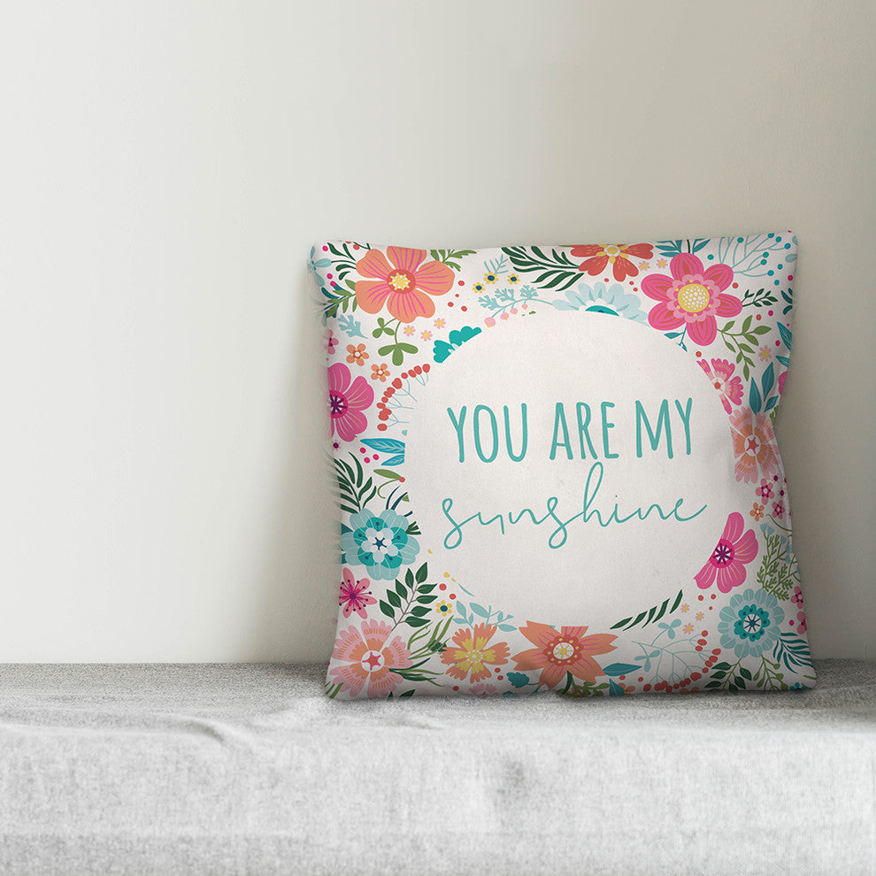 You Are My Sunshine 18x18 Throw Pillow