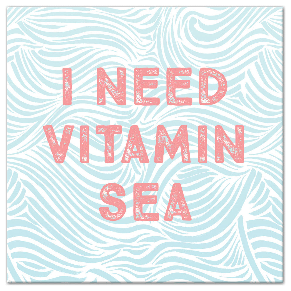 I Need Vitamin Sea 16x16 Canvas Wall Art