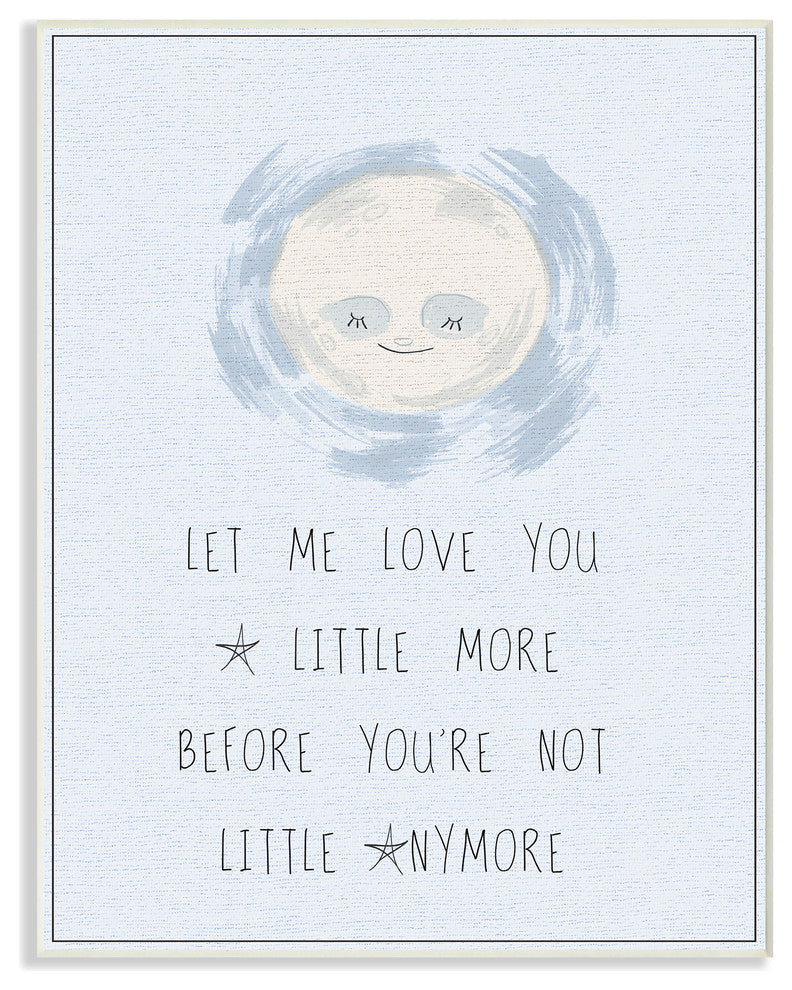 "Love You a Little More Blue Moon" 10x15, Wall Plaque Art