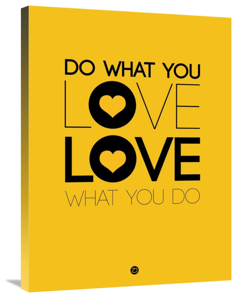 "Do What You Love What You Do 2" Fine Art Print