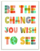 Stupell Industries Be The Change Rainbow Pastel Kids Word Design, 10"x15", Wood