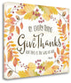 "In Every Thing Give Thanks" By Jennifer Pugh, Giclee on Gallery Wrap Canvas