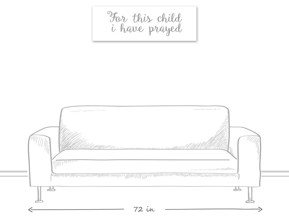 For this Child I have Prayed 12"x36" Canvas Wall Art, Gray