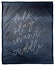 Stay In and Cuddle 50x60 Coral Fleece Blanket