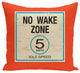 No Wake, Word Print Outdoor Pillow, Orange, 18"x18"
