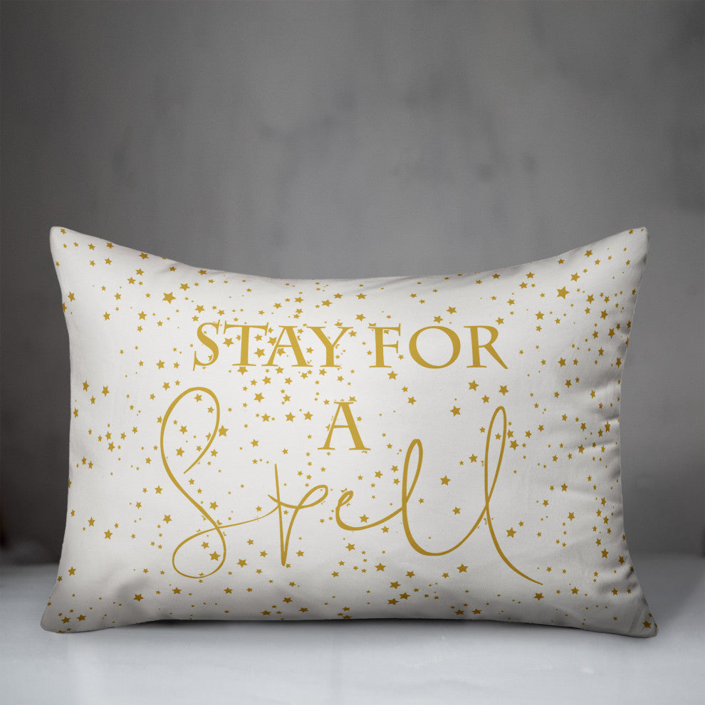 Stay For A Spell 14x20 Spun Poly Pillow