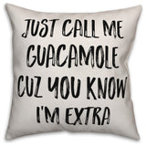 Call Me Guacamole, Throw Pillow, 18"x18"