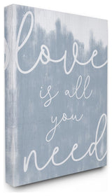Whimsical Love Is All You Need Script Blue White Quote,1pc, each 24 x 30